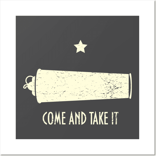 Come and take it Wall Art by tatadonets